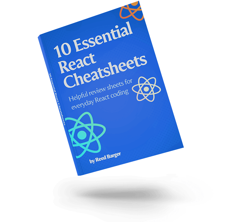 10 Essential React Cheatsheets